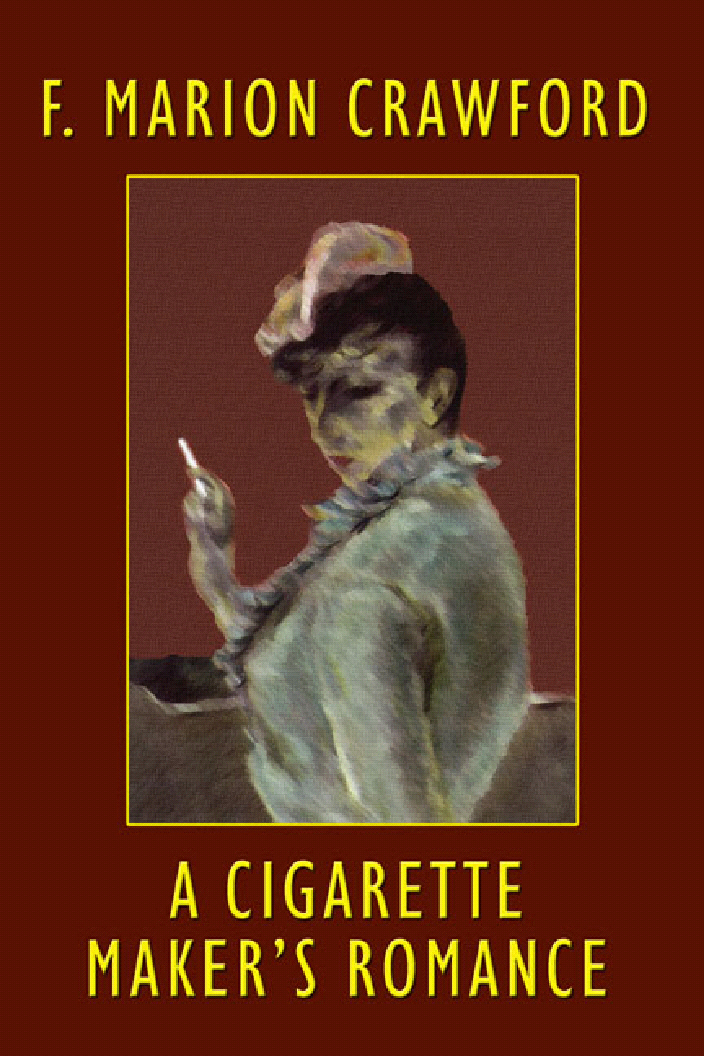 Cover image for A Cigarette-Maker's Romance